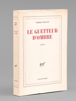 Le Guetteur d'Ombre [ Livre sign&eacute; par l'auteur - Envoi &agrave; Maurice Druon ]
