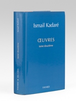 Oeuvres (Tome 12 ) [ Livre d&eacute;dicac&eacute; par l'auteur &agrave; Maurice Druon ] La Fille d'Agamemnon - Le Successeur - Le Chevalier au Faucon - Histoire de l'Union des Ecrivains - L'Envol du dernier migrateur - Vie, jeu et mort de Lul Mazrek