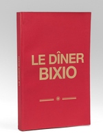 Le D&icirc;ner Bixio