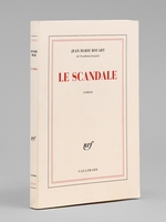 Le scandale [ Livre d&eacute;dicac&eacute; par l'auteur &agrave; Maurice Druon ]