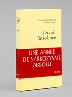 Devoir d'insolence [ Livre d&eacute;dicac&eacute; par l'auteur &agrave; Maurice Druon ]