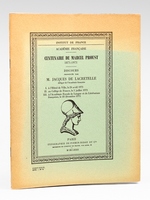 Centenaire de Marcel Proust 1871-1971. Discours prononc&eacute;s par M. Jacques de Lacretelle d&eacute;l&eacute;gu&eacute; de l'Acad&eacute;mie fran&ccedil;aise [ Livre d&eacute;dicac&eacute; par l'auteur &agrave; Maurice Druon ] I &agrave; l'H&ocirc;tel
