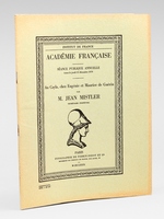 Au Cayla, chez Eug&egrave;nie et Maurice de Gu&eacute;rin. [ Livre d&eacute;dicac&eacute; par Jean Mistler &agrave; Maurice Druon ] S&eacute;ance publique annuelle tenue le jeudi 13 d&eacute;cembre 1979