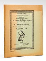 Discours prononc&eacute;s dans la s&eacute;ance publique tenue par l'Acad&eacute;mie des Beaux-Arts le mercredi 10 mars 1976 pour la r&eacute;ception de M. Bernard Gavoty &eacute;lu membre de la Section des membres libres en remplacement de M. Julien Cain