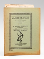 Copie du tapuscrit d'un discours consacr&eacute; &agrave; Fran&ccedil;ois Mauriac, dat&eacute; du 16 octobre 1975 et d&eacute;dicac&eacute; &agrave; Maurice Druon [ On joint : ] L'Acc&eacute;l&eacute;ration de l'Histoire d&eacute;truit-elle la libert&eacu