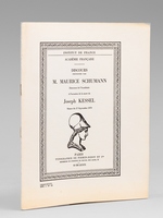 Discours prononc&eacute;s par M. Maurice Schumann Directeur de l'Acad&eacute;mie &agrave; l'occasion de la mort de Joseph Kessel, S&eacute;ance du 27 Septembre 1979