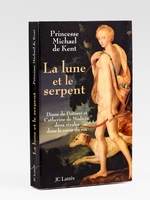 La lune et le serpent. Diane de Poitiers et Catherine de M&eacute;dicis, deux rivales dans le coeur du roi. [ exemplaire d&eacute;dicac&eacute; &agrave; Maurice Druon ]