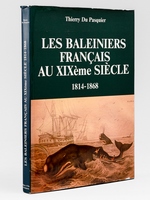 Les Baleiniers fran&ccedil;ais au XIX&egrave;me si&egrave;cle , 1814-1868