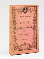 Le favori du Cardinal Albani. Jean-Joachim Winckelmann &laquo; le P&egrave;re de l'Arch&eacute;ologie &raquo; 1717-1768