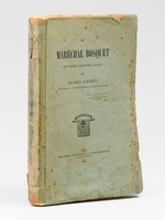 Le Mar&eacute;chal Bosquet - Souvenirs d'histoire locale. [ Edition originale - Livre d&eacute;dicac&eacute; par l'auteur ]