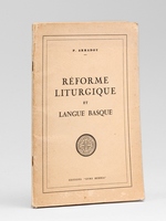 R&eacute;forme liturgique et langue basque [ Edition originale ]