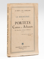 La Seigneurie de Portets, Castres et Arbanats.