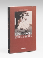 R&eacute;sistance en Haut-B&eacute;arn