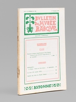 Bulletin du Mus&eacute;e Basque (Ann&eacute;e 1971 compl&egrave;te : 1er trimestre, 2e trimestre, 3e trimestre, 4e trimestre)