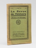 La Revue de l'Univers, 'Moniteur des Echanges' 1&egrave;re ann&eacute;e, N&deg; 2, 1er juillet 1921 - Revue trimestrielle, Organe officiel de l'Association Internationale des Litt&eacute;rateurs et Echangistes.