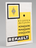 La Gamme des 4 cylindres. Monaquatre (7 CV), Primaquatre (10 CV), Vivaquatre (10 CV),