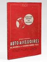 Etablissements Auto-Accessoires 1931. 66 avenue de la Grande Arm&eacute;e, Paris (17e) Exp&eacute;ditions rapides en province, 'Tout moins cher'