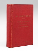 Au Congo Belge. Chasses &agrave; l'&eacute;l&eacute;phant, Les Indig&egrave;nes, L'Administration [ Edition originale ]
