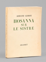 Hosanna sur le sistre [Livre d&eacute;dicac&eacute; par l'auteur ]