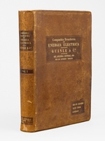 Rapport g&eacute;n&eacute;ral sur les Usines, l'Organisation, les Concessions et les Franchises de la Companhia Brazileira de Energia Electrica. Guinle & Co 107 Avenida Central, 109 Rio de Janeiro Brazil