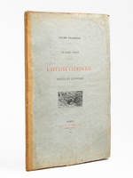 Un livre unique. L'Affaire Cl&eacute;menceau. Peinte et illustr&eacute;e [ Edition originale ]