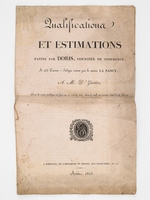 Qualifications et estimations faites par Doris, courtier de commerce, &agrave; 453 caisses indigos venues par le navire La Nancy, &agrave; M. Dl. Guestier Dont la vente publique est fix&eacute;e au 18 Aout 1823, dans la Salle des Ventes, H&ocirc;tel de la
