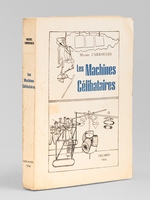 Les Machines c&eacute;libataires