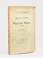 L&eacute;gendes historiques du Pays de Nioro (Sahel)