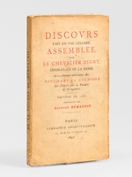 Discours fait en une c&eacute;l&egrave;bre assembl&eacute;e par le Chevalier Digby, Chancelier de la Reine de la Grande Bretagne, &c. touchant la gu&eacute;rison des playes par la Poudre de Sympathie