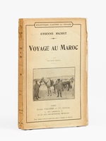 Voyage au Maroc [ Livre d&eacute;dicac&eacute; par l'auteur ]