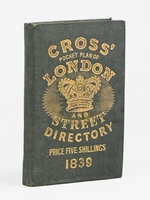 Cross's pocket plan of London and Street Directory 1839 [ Cross's pocket plan of London and improved guide ]