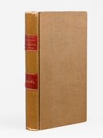Histoire de l'intervention fran&ccedil;aise au Tong-King de 1872 &agrave; 1874 [ Edition originale ]