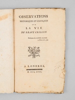 Observations historiques et critiques sur la vie du brave Crillon [ Edition originale ]
