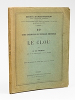 Le Clou. 40e Etudes experimentales de technologie industrielle [ Edition originale ]