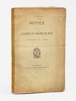 Notice sur un curieux manuscrit rapport&eacute; de l'Inde [ Edition originale ]