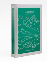 El Pirineu. El medi i l'home