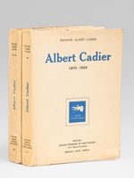 Albert Cadier 1879-1929 (2 Tomes - Complet)