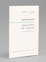 Monographie de Saint-Justin de Marsan. Statistique civile