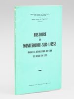 Histoire de Montesquiou-sur-l'Osse. Avant la R&eacute;volution de 1789 et jusqu'en 1795