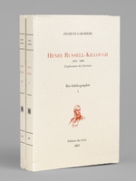Henry Russell-Killough (1834-1909) Explorateur des Pyr&eacute;n&eacute;es. Bio-bibliographie (2 Tomes - Complet) Tome I : Biographie ; Tome II : Bibliographie