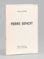Pierre Beno&icirc;t [ Edition originale - Livre d&eacute;dicac&eacute; par l'auteur ]
