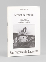 Missolin d'Aure. Visorio, presbitero y martir. San Vicente de Labuerda