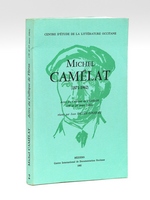 Michel Cam&eacute;lat (1871-1962). Actes du Colloque de Flaran (28 et 29 mars 1983)