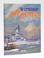 Le croiseur Alg&eacute;rie