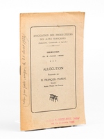Allocution prononc&eacute;e par M. Fran&ccedil;ois-Marsal, S&eacute;nateur, Ancien Ministre des Finances le 3 juillet 1922