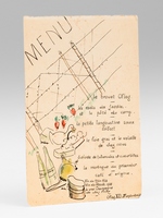 [ Menu manuscrit de l'Oflag XB du 1er septembre 1940 : ] Menu : Le brouet Oflag - Les radis du jardin et le p&acirc;t&eacute; du camp - La petite langoustine sauce raifort - Le foie gras et la volaille de chez nous - Salade de tubercules et cucurbites - L