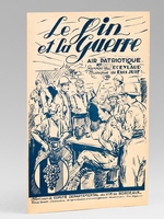 Le Vin et la Guerre. Air patriotique.