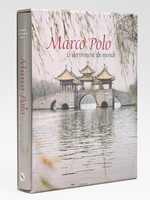 Marco Polo : Le devisement du monde