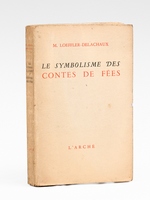 Le symbolisme des contes de f&eacute;es