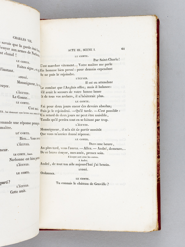 photo n°6 : Charles VII chez ses grands vassaux. Tragédie en cinq actes, par Alex. Dumas. Représentée, pour la première fois, sur le Théâtre Royal de l'Odéon, le 20 octobre 1831.   [ édition originale ]